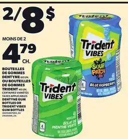Provigo DENTYNE GUM BOTTLES, 60 UN OR TRIDENT VIBES GUM BOTTLES, 40 UN offer