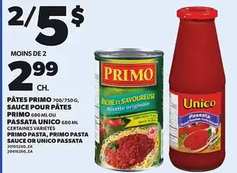Provigo PRIMO PASTA, 700/750 G, PRIMO PASTA SAUCE, 680 ML OR UNICO PASSATA, 680 ML offer