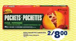 Marché Bonichoix McCAIN FROZEN PIZZA POCKETS offer