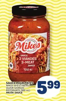 Marché Bonichoix MIKES (410 to 700 mL) OR GIORGIO RISTORANTE (900 mL) PASTA SAUCE offer