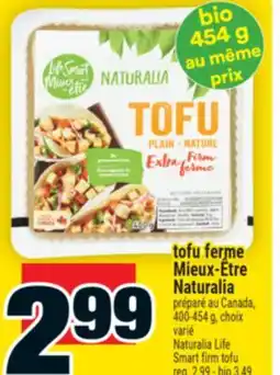 Super C TOFU FERME MIEUX‑ÊTRE NATURALIA | NATURALIA LIFE SMART FIRM TOFU offer