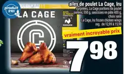 Super C AILES DE POULET LA CAGE, IRU | LA CAGE, IRU FROZEN CHICKEN WINGS offer