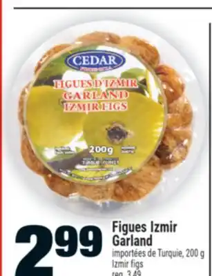 Super C FIGUES IZMIR GARLAND | IZMIR FIGS offer