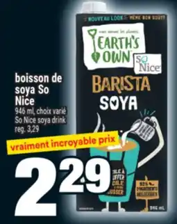 Super C BOISSON DE SOYA SO NICE | SO NICE SOYA DRINK offer
