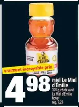 Super C MIEL LE MIEL D'ÉMILIE | LE MIEL D'ÉMILIE HONEY offer