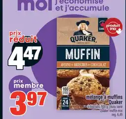 Super C MÉLANGE À MUFFINS QUAKER | QUAKER MUFFIN MIX offer