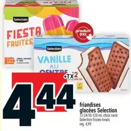 Super C FRIANDISES GLACÉES SELECTION | SELECTION FROZEN TREATS offer
