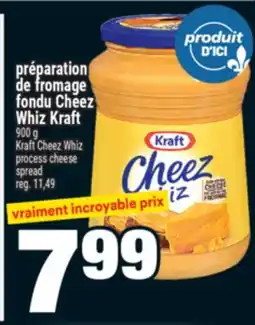 Super C PRÉPARATION DE FROMAGE FONDU CHEEZ WHIZ KRAFT | KRAFT CHEEZ WHIZ PROCESS CHEESE SPREAD offer