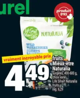 Super C FRUITS MIEUX‑ÊTRE NATURALIA | LIFE SMART NATURALIA FRUITS offer