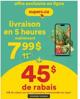 Super C Livraison en 5 heures offer