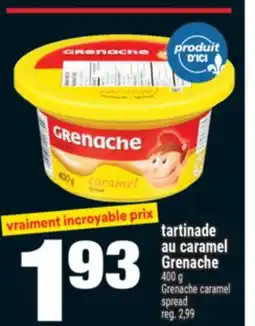 Super C TARTINADE AU CARAMEL GRENACHE | GRENACHE CARAMEL SPREAD offer