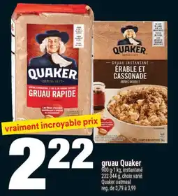 Super C GRUAU QUAKER | QUAKER OATMEAL offer