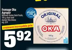 Super C FROMAGE OKA AGROPUR | AGROPUR OKA CHEESE offer