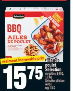Super C AILES DE POULET SELECTION | SELECTION CHICKEN WINGS offer
