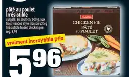 Super C PÂTÉ AU POULET IRRÉSISTIBLE | IRRÉSISTIBLE FROZEN CHICKEN PIE offer