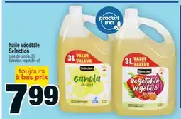 Super C HUILE VÉGÉTALE SELECTION | SELECTION VEGETABLE OIL offer