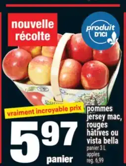 Super C POMMES JERSEY MAC ROUGES HÂTIVES OU VISTA BELLA | PANIER 3 L APPLES offer