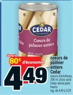 Super C COEURS DE PALMIER ENTIERS CEDAR | CEDAR WHOLE PALM HEARTS offer
