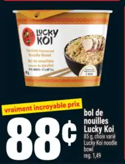 Super C BOL DE NOUILLES LUCKY KOI | LUCKY KOI NOODLE BOWL offer