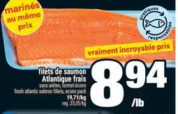 Super C FILETS DE SAUMON ATLANTIQUE FRAIS | FRESH ATLANTIC SALMON FILLETS offer