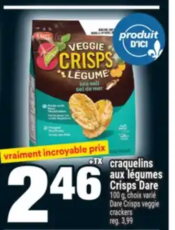 Super C CRAQUELINS AUX LÉGUMES CRISPS DARE | DARE CRISPS VEGGIE CRACKERS offer