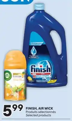 Brunet FINISH, AIR WICK Produits sélectionnés offer
