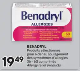 Brunet BENADRYL Produits sélectionnés pour aider au soulagement des symptômes d'allergies offer