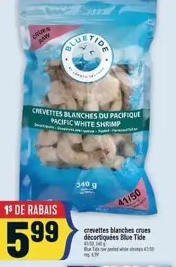 Marché Adonis CREVETTES BLANCHES CRUES DÉCORTIQUÉES BLUE TIDE 41/50 | BLUE TIDE RAW PEELED WHITE SHRIMPS 41/50 offer