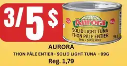 Marché Adonis AURORA THON PÂLE ENTIER | SOLID LIGHT TUNA offer