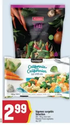 Marché Adonis LÉGUMES SURGELÉS SELECTION | SELECTION FROZEN VEGETABLES offer