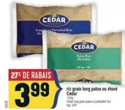 Marché Adonis Riz grain long patna ou étuvé Cedar | Cedar long grain patna or parboiled rice offer