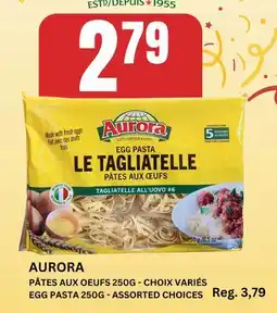Marché Adonis AURORA PÂTES AUX OEUFS | AURORA EGG PASTA offer