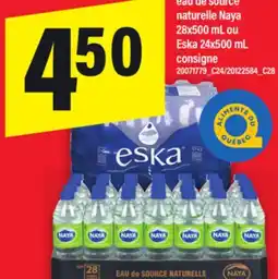 Maxi EAU DE SOURCE NATURELLE NAYA 28X500 ML OU ESKA 24X500 ML offer