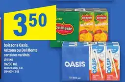 Maxi BOISSONS OASIS, ARIZONA OU DEL MONTE | DRINKS, 8X200 ML offer