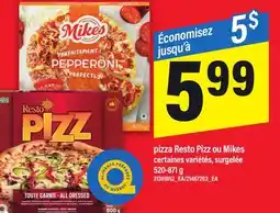 Maxi PIZZA RESTO PIZZ OU MIKES, 520-871 G offer