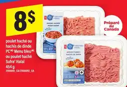 Maxi POULET HACHÉ OU HACHIS DE DINDE PC MENU BLEU OU POULET HACHÉ SUFRA HALAL, 454 g offer