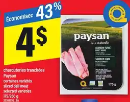Maxi CHARCUTERIES TRANCHÉES PAYSAN | SLICED DELI MEAT, 175/250 G offer