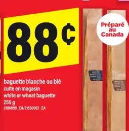 Maxi BAGUETTE BLANCHE OU BLÉ CUITE EN MAGASIN | WHITE OR WHEAT BAGUETTE, 255 g offer
