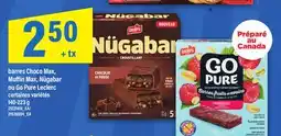 Maxi BARRES CHOCO MAX, MUFFIN MAX, NÜGABAR OU GO PURE LECLERC, 140-223 G offer