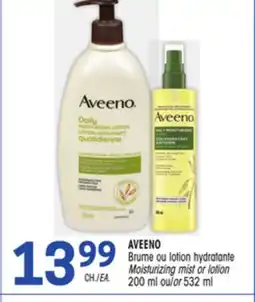 Uniprix AVEENO Brume ou lotion hydratante/ Moisturizing mist or lotion offer