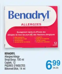 Uniprix BENADRYL Allergies Sirop 100 ml Caplets, 12 PIQÛRES D'INSECTES /Allergy Syrup, 100 ml Stick, 14 ml offer