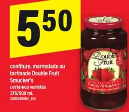 Maxi CONFITURE, MARMELADE OU TARTINADE DOUBLE FRUIT SMUCKER'S, 375/500 ML offer