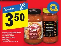 Maxi SAUCE POUR PÂTES MIKES OU COMMENSAL, 410-700 G offer