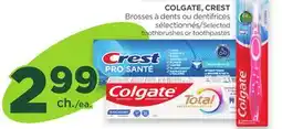 Proxim COLGATE, CREST Selected toothbrushes or toothpastes offer