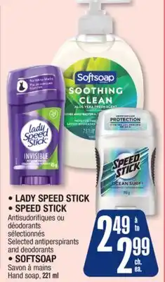 Jean Coutu LADY SPEED STICK, SPEED STICK, SOFTSOAP Selected products offer