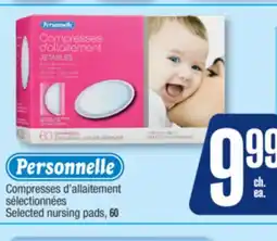 Jean Coutu Personnelle Selected nursing pads offer