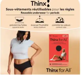 Jean Coutu THINX FOR ALL et/à THINX TEENS Reusable period underwear offer