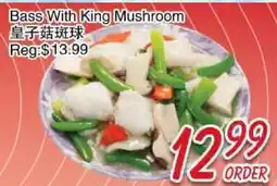 Foody Mart Bass With King Mushroom offer