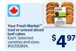 Walmart Your Fresh Market Iced Loaf Cakes offer
