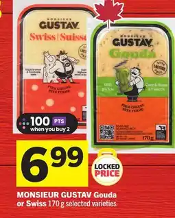 Foodland MONSIEUR GUSTAV Gouda or Swiss offer